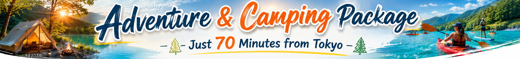 Adventure & Camping Package