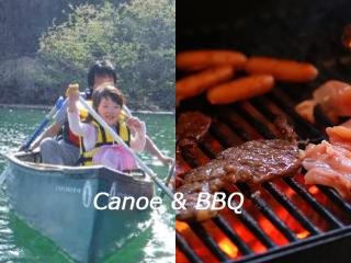 ＧＷ割引カナディアンカヌー+ＢＢＱ